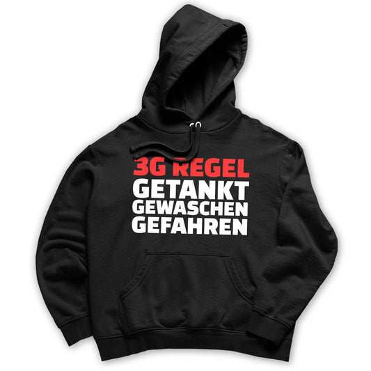 3G Regel - Getankt Gewaschen - Gefahren - Unisex Kapuzenpullover Hoodie