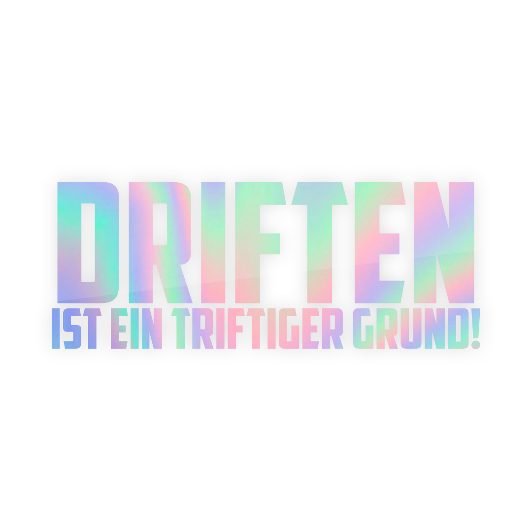 Driftiger Grund | Sticker - tuninghunterZ ist dein Onlineshop für Tuning-Bekleidung, Geschenke für Autofan oder Freund.