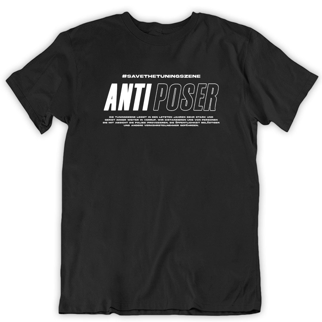 Anti Poser T-Shirt - tuninghunterZ ist dein Onlineshop für Tuning-Bekleidung, Geschenke für Autofan oder Freund.